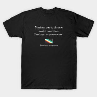 Masking - Disability Awareness T-Shirt